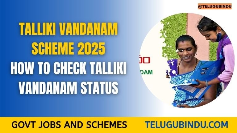Talliki Vandanam Scheme 2025